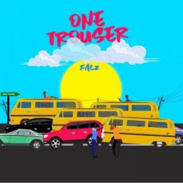 Falz – One Trouser mp3 download