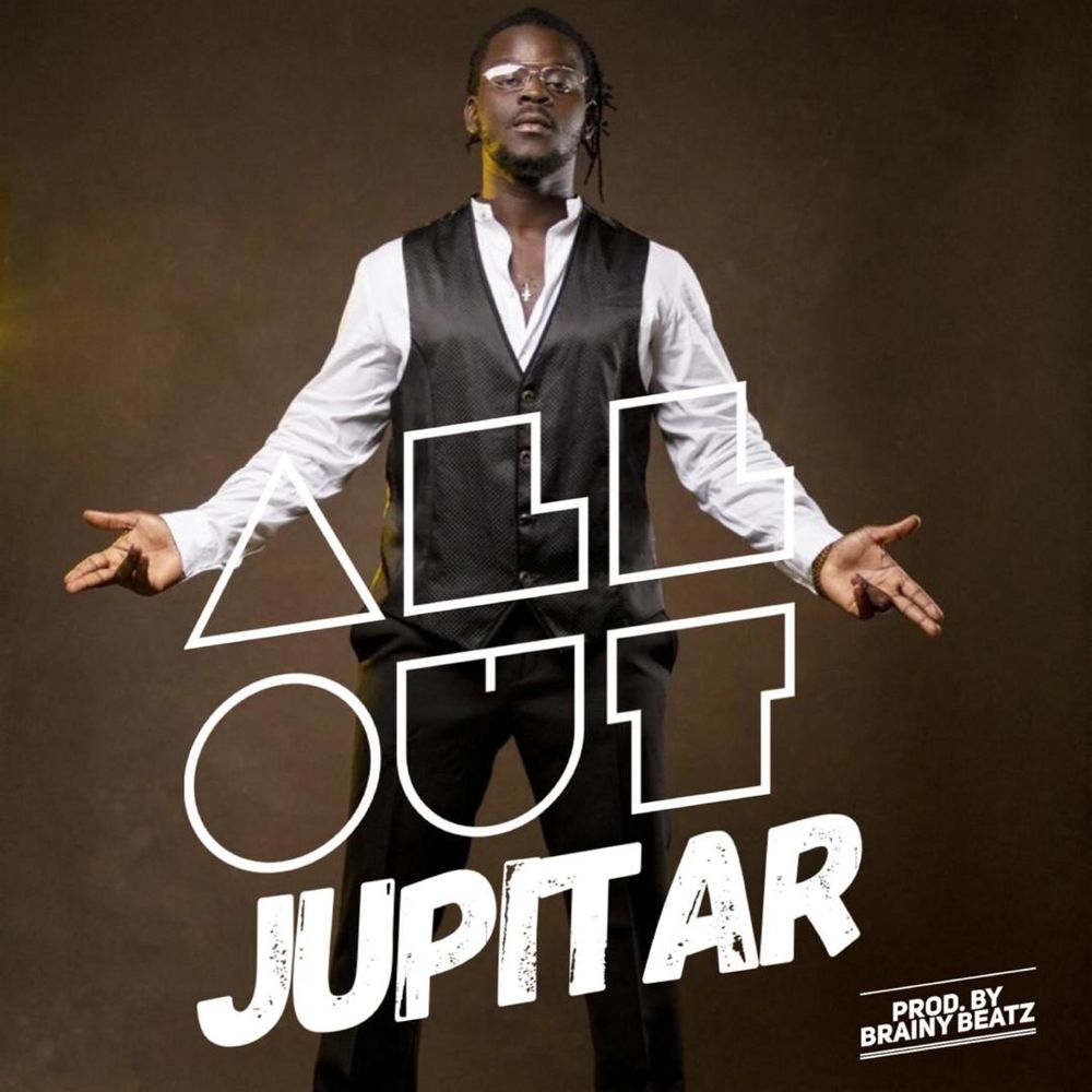 Download MP3 Jupitar All Out (Prod. by Brainy Beatz)