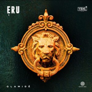 Olamide - Eru (Prod. by P.Prime)