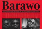 Ajebo Hustlers – Barawo (Remix) Ft. Davido