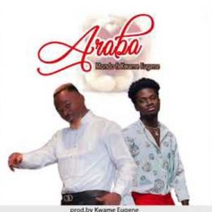 Mondo - Araba Ft Kuami Eugene (Prod. by Kuami Eugene)