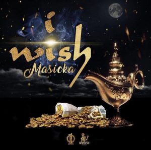 Masicka – I Wish (Prod. By Genahsyde/1syde Records)