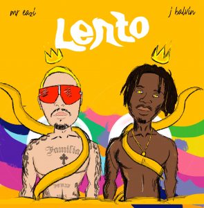 Mr Eazi - Lento Ft J Balvin