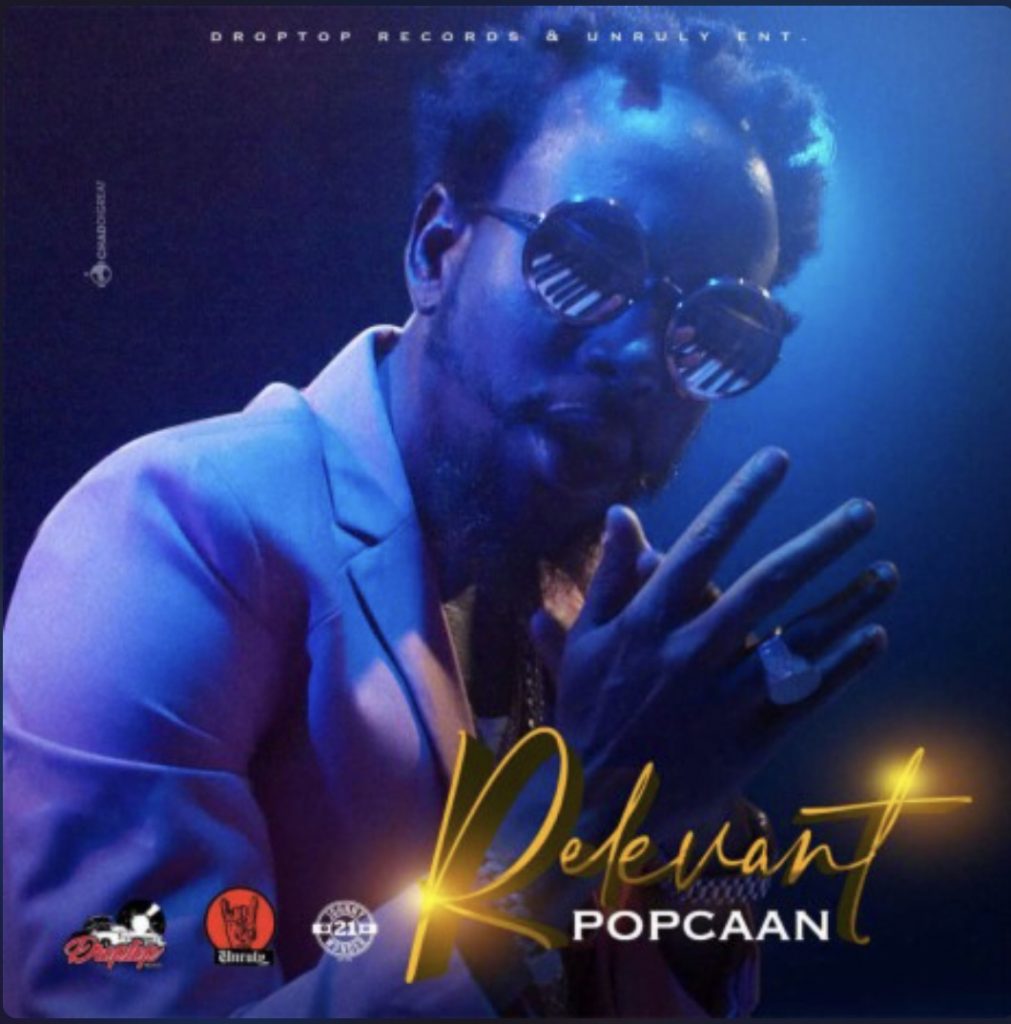 Download MP3: Popcaan – Relevant (Prod. By Droptop Records) | Halmblog.com