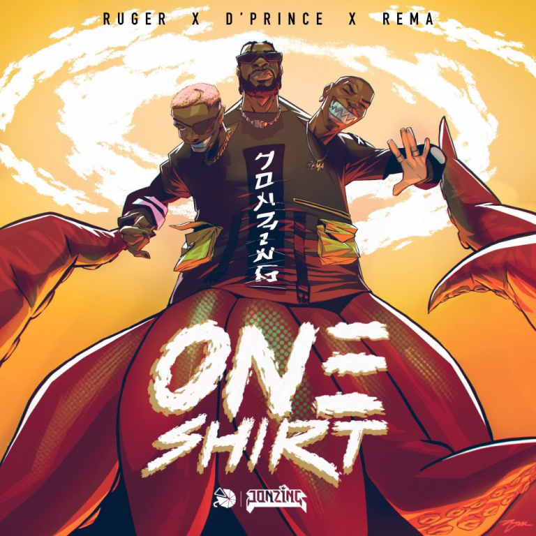 Download MP3: Ruger x D'Prince x Rema - One Shirt | Halmblog.com