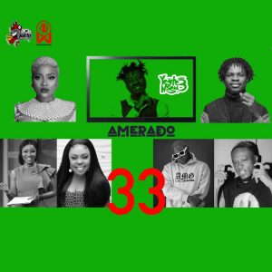 Amerado – Yeete Nsem (Episode 33) 