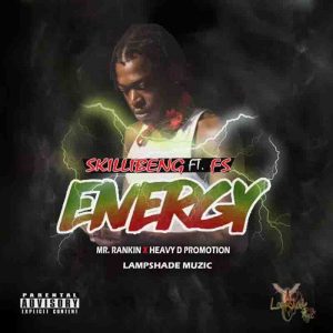 Skillibeng - Energy ft F.S