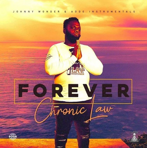 chronic law forever