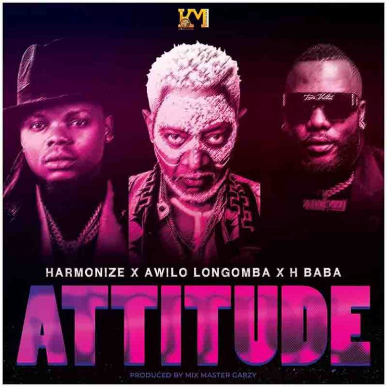 Download MP3: Attitude by Harmonize Ft Awilo Longomba & H baba