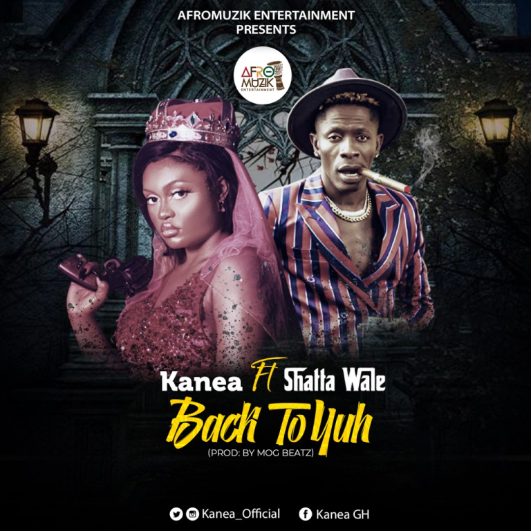 Download MP3: Back To Yuh by Kanea ft. Shatta Wale | Halmblog.com