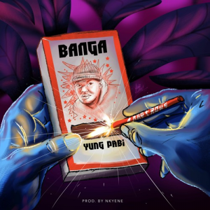 Yung Pabi – Banga