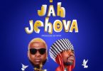 Phaize - Jah Jehova Ft Fameye