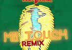 Eugy x Chop Daily - My Touch Remix ft Medikal, Kwesi Arthur