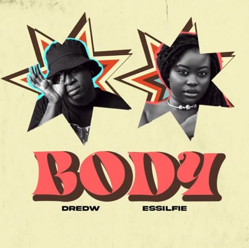 dredw & essilfie – body