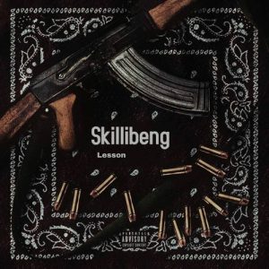 Skillibeng – Lesson Ft Nationalmusiq