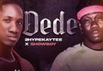 2hype Kaytee x Showboy - Dede