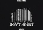 Shatta Wale - Don't Start