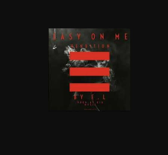 e.l – easy on me