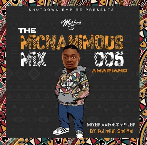 dj mic smith – the micnanimous mix 005