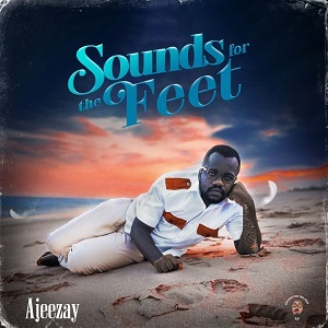 ajeezay have fun with it ft king paluta