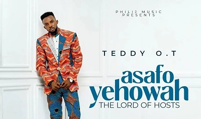 teddy o.t asafo yehowah (the lord of hosts)
