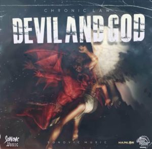 Chronic Law – Devil And God