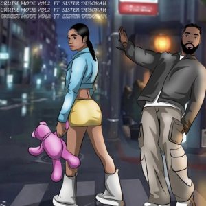 Eddie Khae - Cruise Mode Remix Ft Sister Deborah