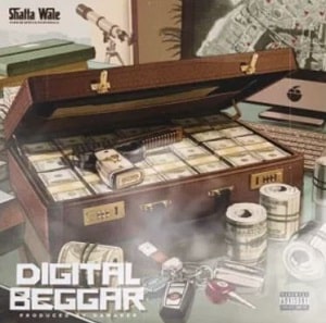 Shatta Wale – Digital Beggar