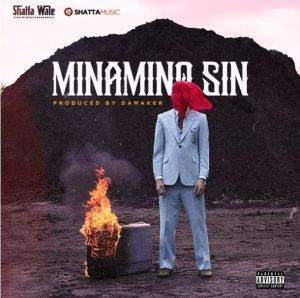 Shatta Wale - MinaMino Sin