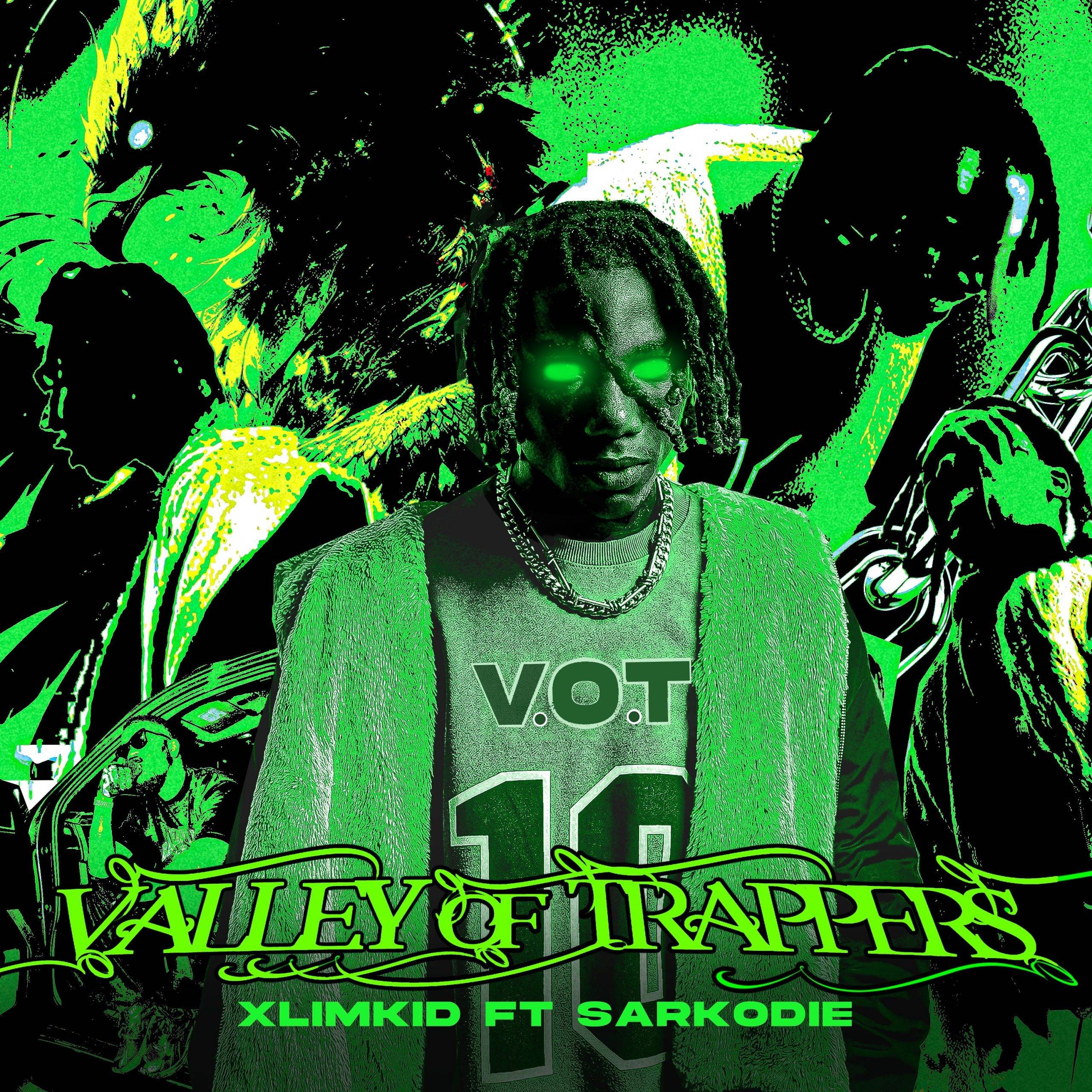 Download MP3: Valley Of Trappers (Remix) by XlimKid Ft Sarkodie