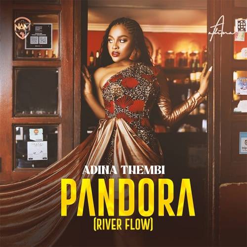 Download MP3: Pandora (River Flow) by Adina Thembi | Halmblog.com