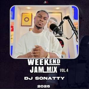 dj sonatty weekend jam mix vol.4