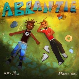 Kofi Mole - Abrantie Ft Beeztrap KOTM