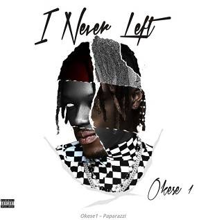 Okese Download MP3: Paparazzi by Okese1