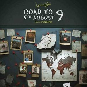 Lyrical Joe - Road to 5th August 9