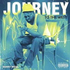 Banny West - Journey To The West