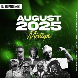 dj humble48 august 2025 mixtape