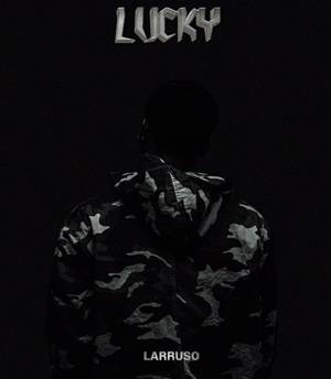 Larruso - Lucky