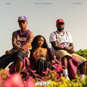 KJ Spio - Heat Ft KiDi & Stalk Ashley