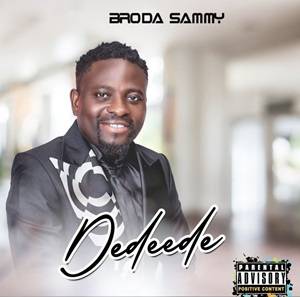 Broda Sammy – Dedeede