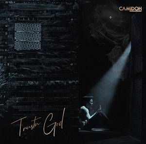 Camidoh - Only God