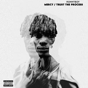 Hunnyboy - Trust the Process