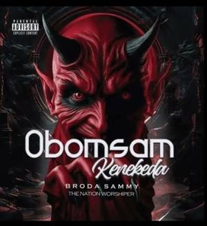 Broda Sammy – Obonsam Kenekeda