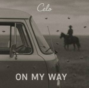 Celo - On My Way