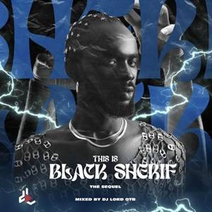 dj lord otb this is black sherif (the sequel)