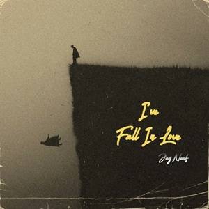 Jay Neuf - I've Fall In Love