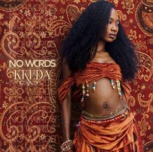 Kkeda - No Words