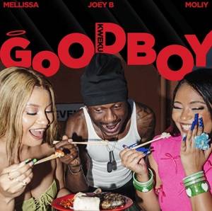 Mellissa – Goodboy (Kweku) Ft MOLIY, Joey B & Chopstix