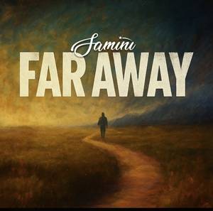 Samini - Far Away