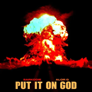 Sarkodie – Put It On God Ft Alor G